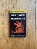 Sex, Love and Marriage