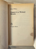 August is A Wicked Month