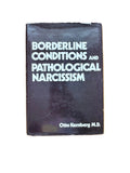 Bordeline Conditions and Pathological Narcissism