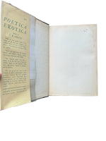 Poetica Erotica: A Collection of Rare and Curious Amatory Verse