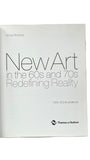 New Art in the 60s and 70s Redefining Reality