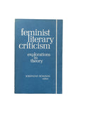 Feminist Literary Criticism: Explorations in Theory