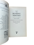 The Roaring Nineties