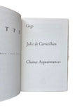 Gigi, Julie Carnelhan, Chance Aquaintances