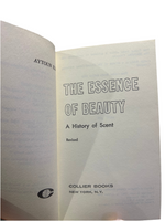 The Essence of Beauty: A History of Scent
