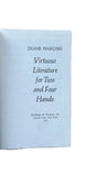 Virtuoso Literature for Two and Four Hands