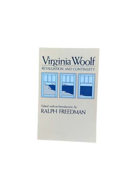 Virginia Woolf: Revaluation and Continuity