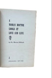A Woman Doctor Looks at Love and Life