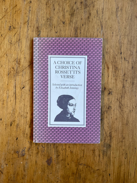 A Choice of Christina Rossetti's Verse