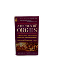 A History of Orgies