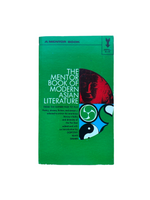 The Mentor Book of Modern Asian Literature