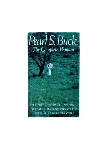 Pearl S. Buck : The Complete Woman