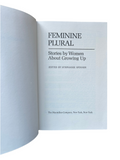 Feminine Plural: Stories by Women About Growing Up