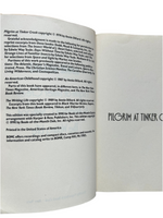 Pilgrim at Tinker Creek, An American Childhood, The Writing Life