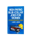 High Paying Blue-Collar Jobs for Women