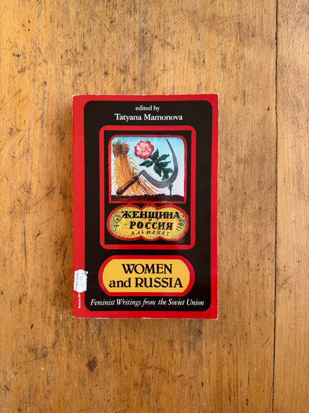 Women in Russia: Feminist Writings from the Soviet Union