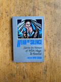 Hear the Silence: Stories by Women of Myth, Magic, and Renewal