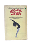 Yoga for Pregnancy and Birth