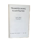 Trampolining Illustrated