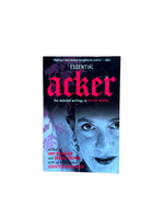 Essential Acker: The Essential Writings of Kathy Acker