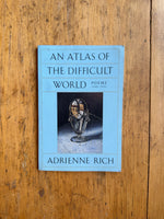 An Atlas Of The Difficult World: Poems 1988-1991