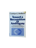 Toward a Recognition of Androgyny