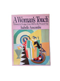 A Woman's Touch: Women in Design from 1860 to the Present Day