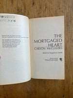 The Mortgaged Heart