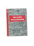 Selling Wallpaper