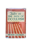 Talks on the Path of Occultism