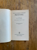 Five Hundred Years of Printing