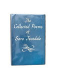 The Collected Poems of Sara Teasdale