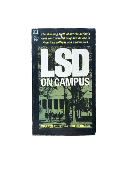 LSD on Campus