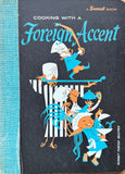 Cooking with a Foreign Accent