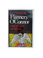 Letters of Flannery O’Connor: The Habit of Being