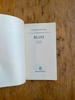 Bliss and Other Stories