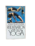 Rejuvenation with Yoga