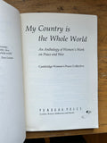 My Country is the Whole World: An Anthology of Women's Work on Peace and War
