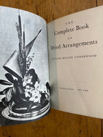 The Complete Book of Dried Arrangements