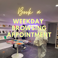 Book a weekday browsing appointment