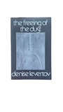 The Freeing of the Dust