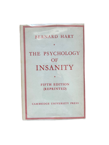 The Psychology of Insanity