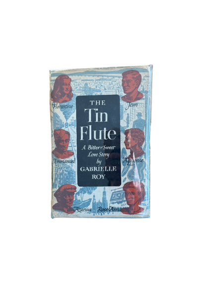The Tin Flute: A Bitter Sweet Love Story
