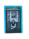 Conversations with Flannery O’Connor