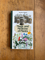 Magic and Medicine of Plants