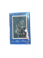 To The North