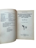 The Intelligent Woman's Guide to Socialism, Capitalism, Sovietism and Fascism: Volumes 2