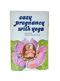 Easy Pregnancy With Yoga