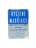 The Hygiene of Marriage