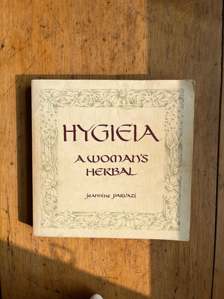 Hygieia: A Woman's Herbal